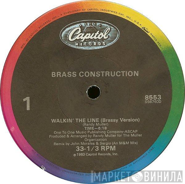  Brass Construction  - Walkin' The Line