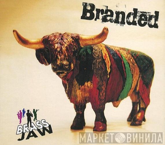Brass Jaw - Branded