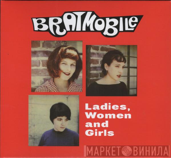 Bratmobile - Ladies, Women And Girls