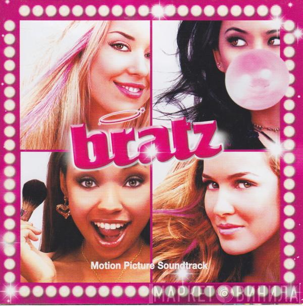 Bratz - Bratz: Motion Picture Soundtrack