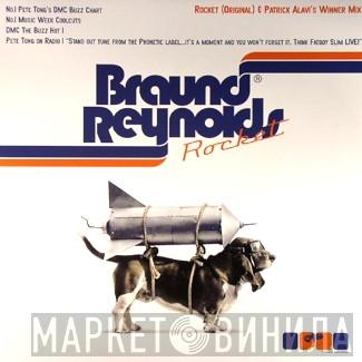 Braund Reynolds - Rocket