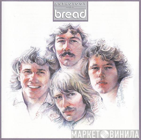 Bread - Anthology Of Bread