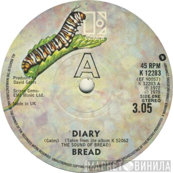  Bread  - Diary