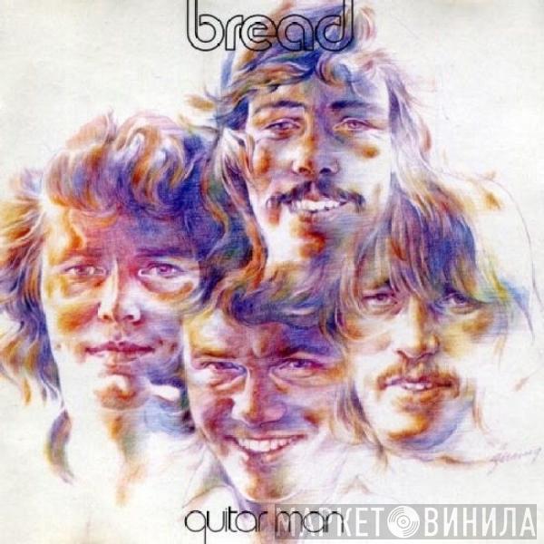 Bread - Guitar Man
