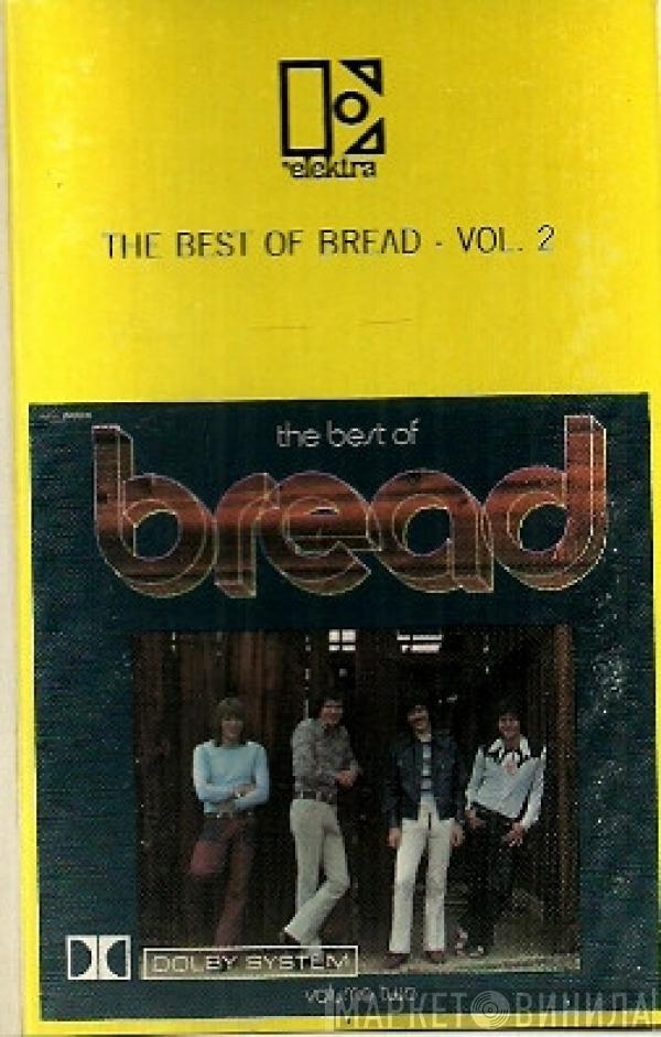  Bread  - The Best Of Bread (Volume Two)