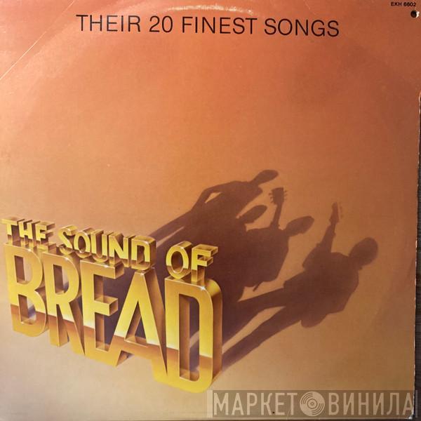  Bread  - The Sound Of Bread - Their 20 Finest Songs