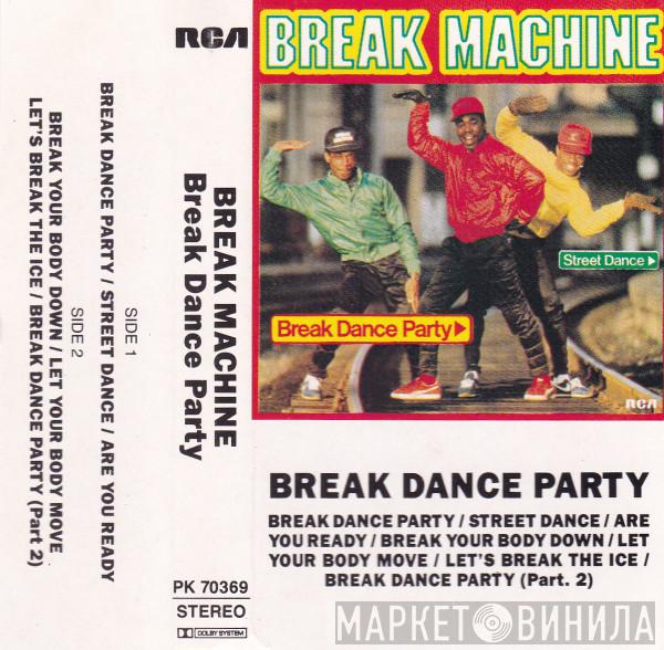  Break Machine  - Break Dance Party