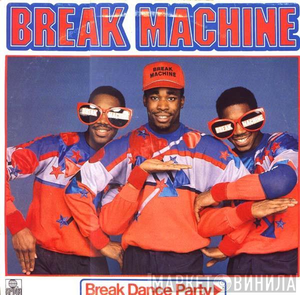  Break Machine  - Break Dance Party