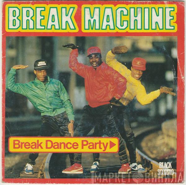  Break Machine  - Break Dance Party
