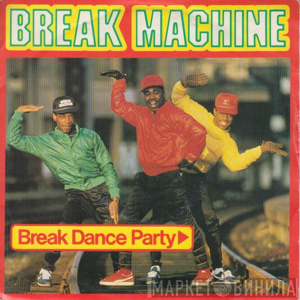  Break Machine  - Break Dance Party