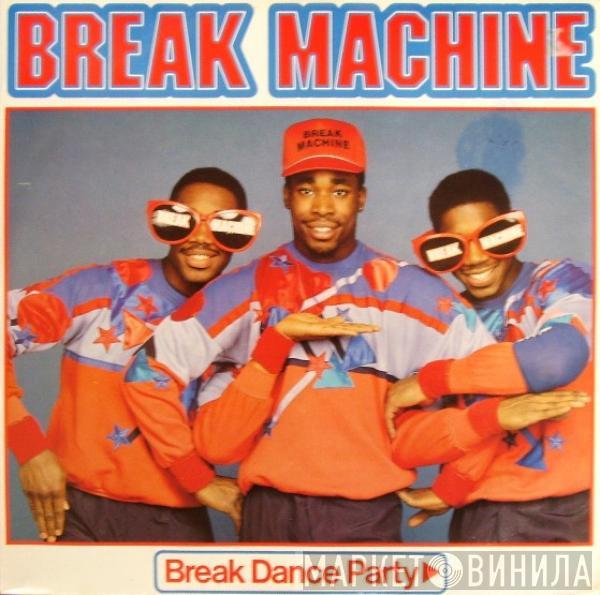  Break Machine  - Break Dance Party