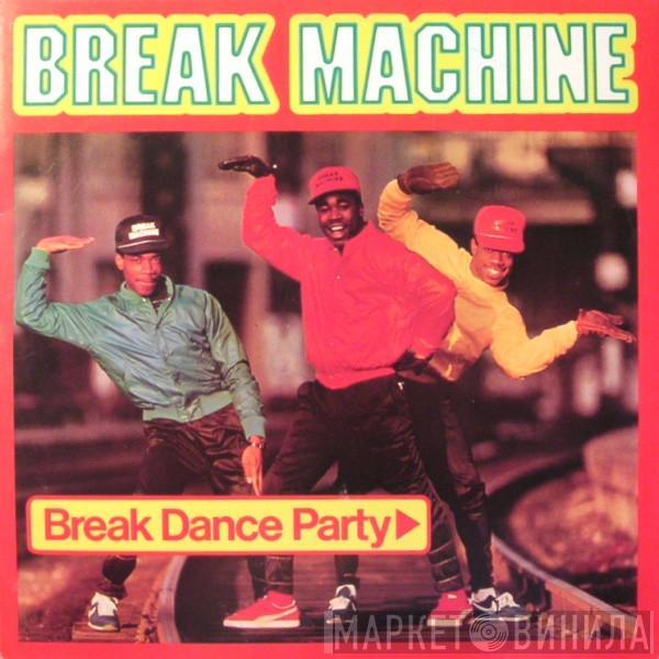  Break Machine  - Break Dance Party