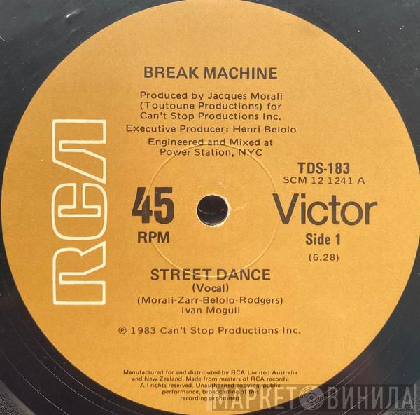  Break Machine  - Street Dance