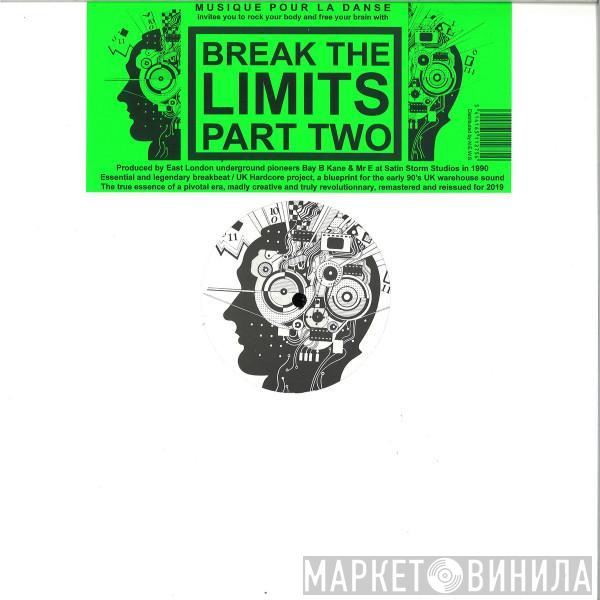 Break The Limits - Break The Limits Part Two