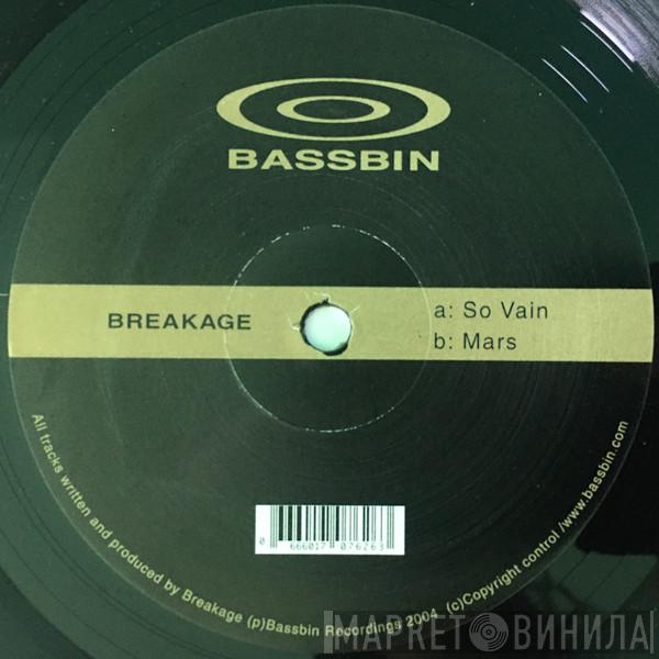 Breakage - So Vain / Mars