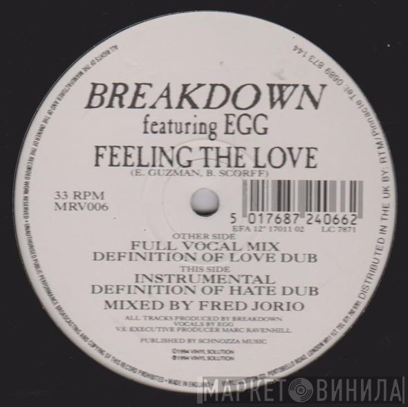 Breakdown  - Feeling The Love
