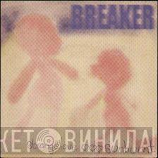 Breaker  - Strangelove
