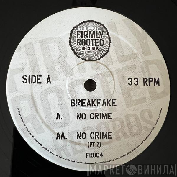 Breakfake - No Crime EP