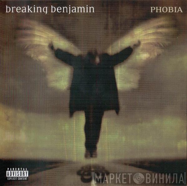 Breaking Benjamin - Phobia