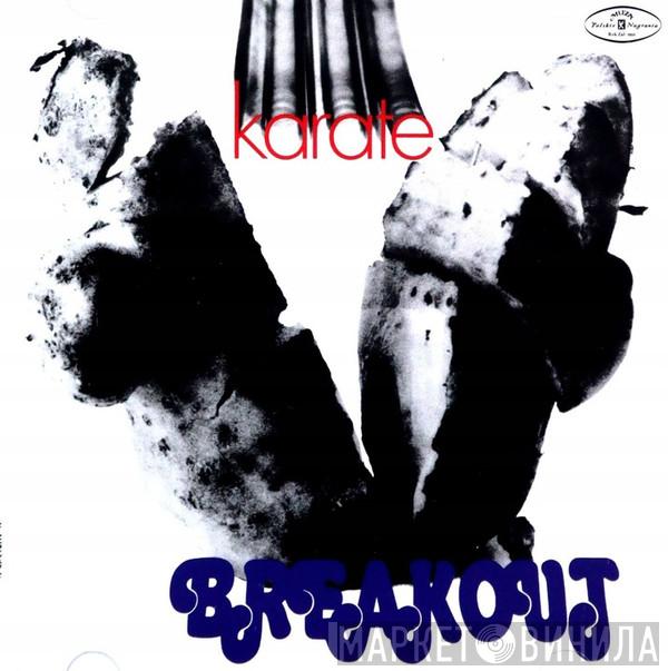  Breakout  - Karate