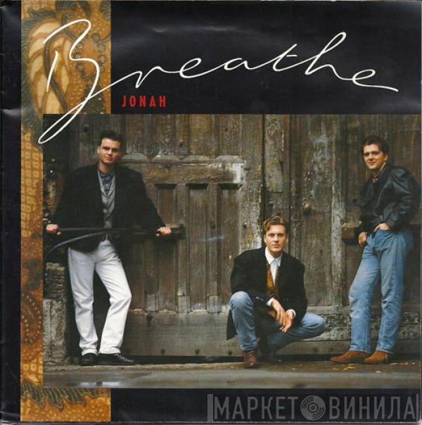 Breathe  - Jonah