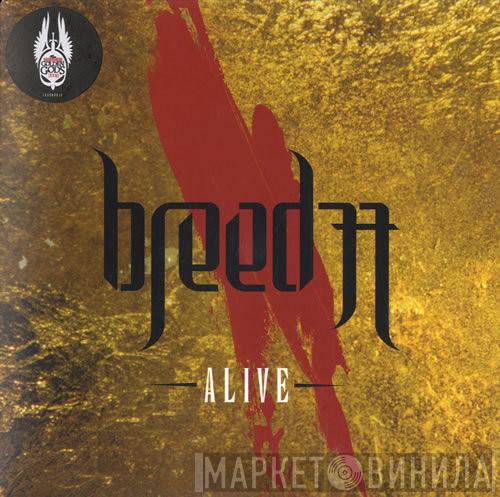 Breed 77 - Alive