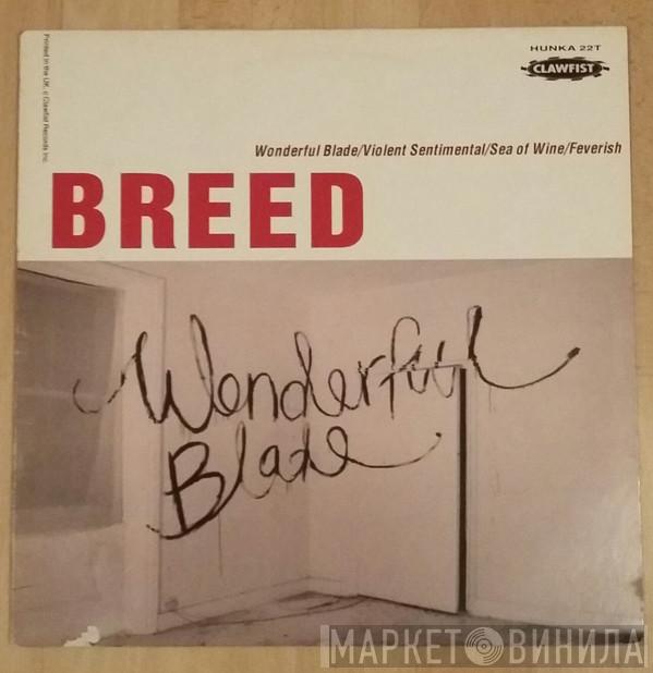 Breed  - Wonderful Blade