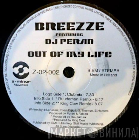 Breezze, Peran - Out Of My Life
