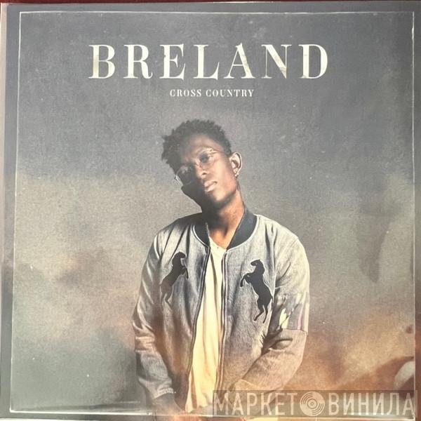 Breland - Cross Country