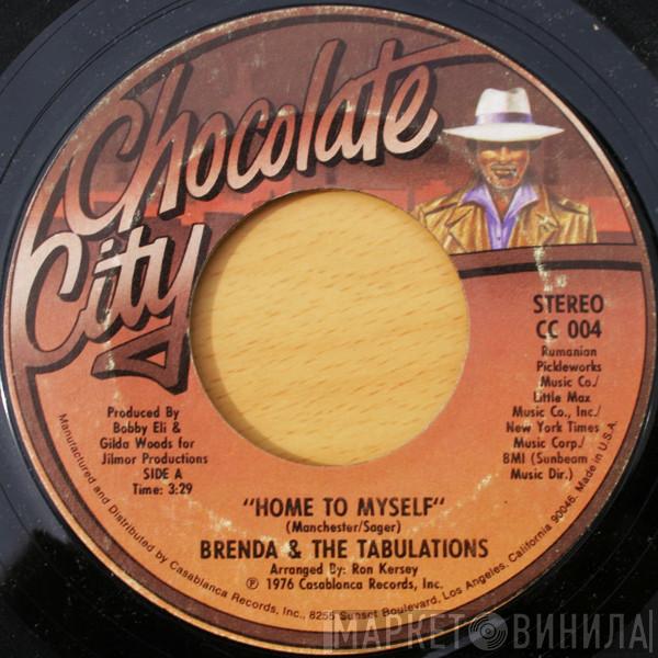 Brenda & The Tabulations - Home To Myself / Leave Me Alone