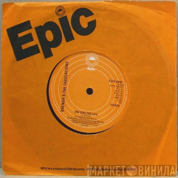 Brenda & The Tabulations - One Girl Too Late