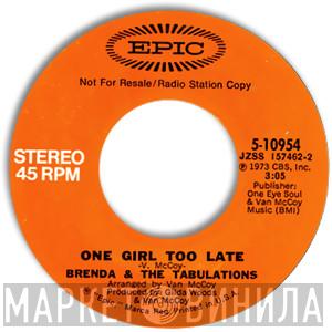 Brenda & The Tabulations - One Girl Too Late
