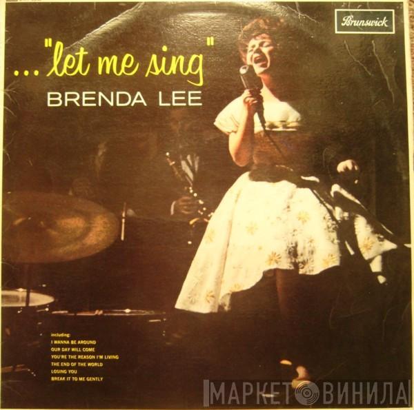 Brenda Lee - ... "Let Me Sing"