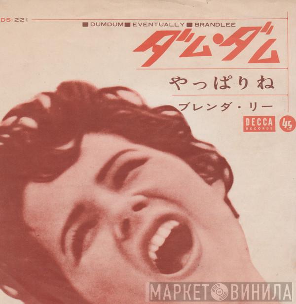  Brenda Lee  - Dum Dum /  Eventually