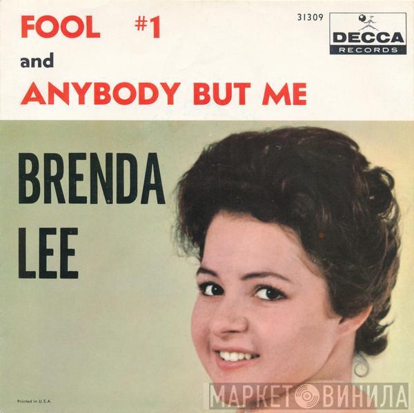  Brenda Lee  - Fool #1 / Anybody But Me
