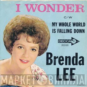  Brenda Lee  - I Wonder c/w My Whole World Is Falling Down