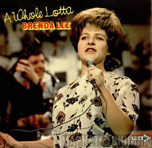 Brenda Lee - A Whole Lotta