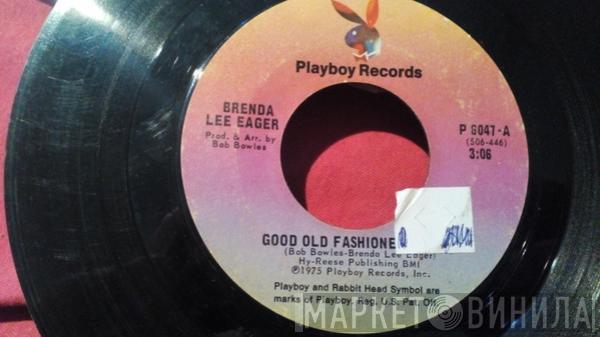 Brenda Lee Eager - Good Old Fashioned Lovin'