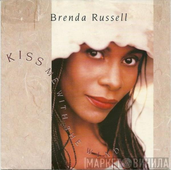 Brenda Russell   - Kiss Me With The Wind