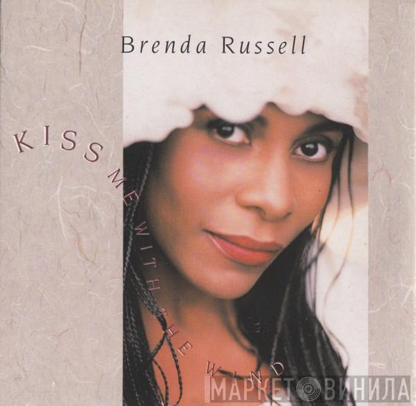  Brenda Russell   - Kiss Me With The Wind
