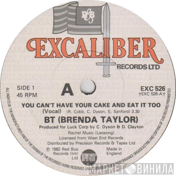 Brenda Taylor - You Can't Have Your Cake And Eat It Too