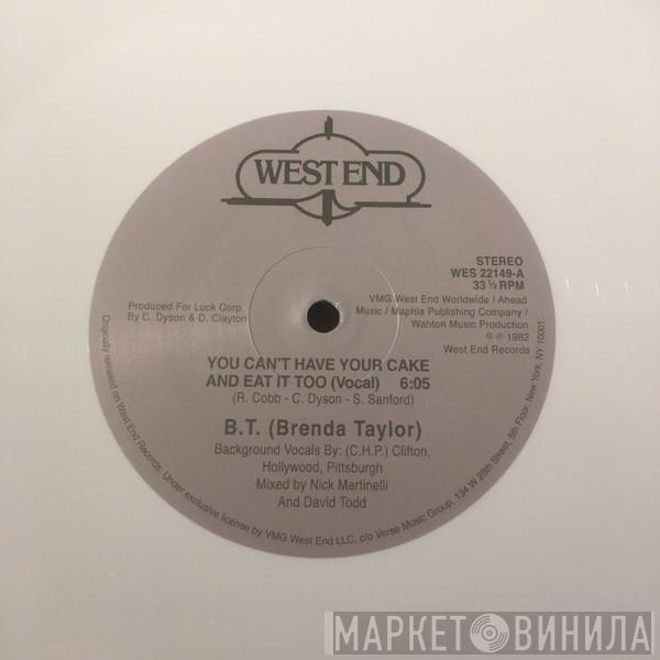  Brenda Taylor  - You Can't Have Your Cake And Eat It Too
