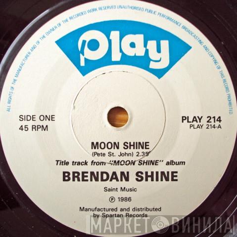 Brendan Shine - Moon Shine