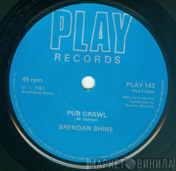 Brendan Shine - Pub Crawl