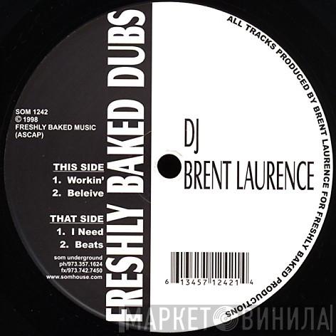 Brent Laurence - Freshly Baked Dubs