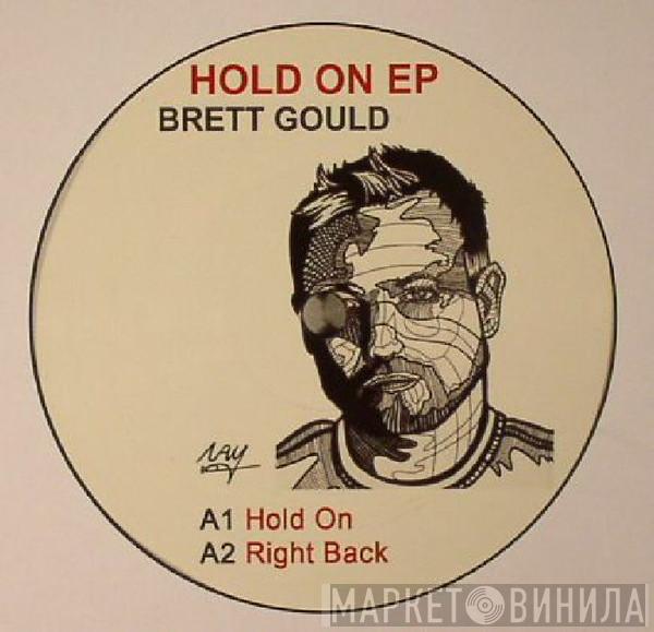 Brett Gould - Hold On