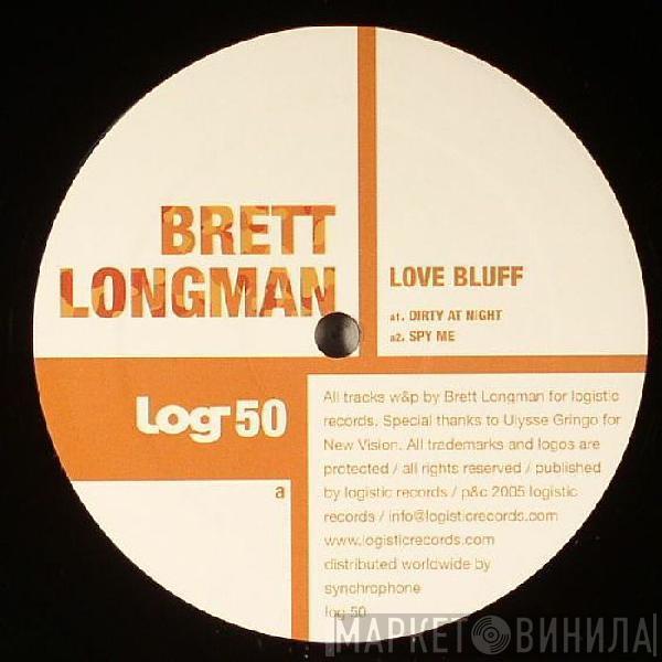 Brett Longman - Love Bluff