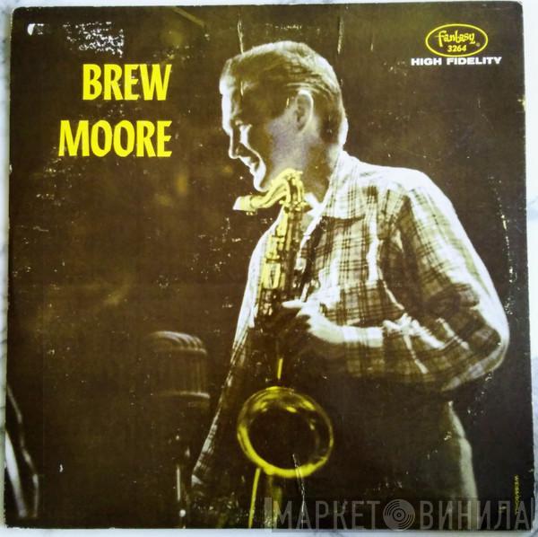  Brew Moore  - Brew Moore