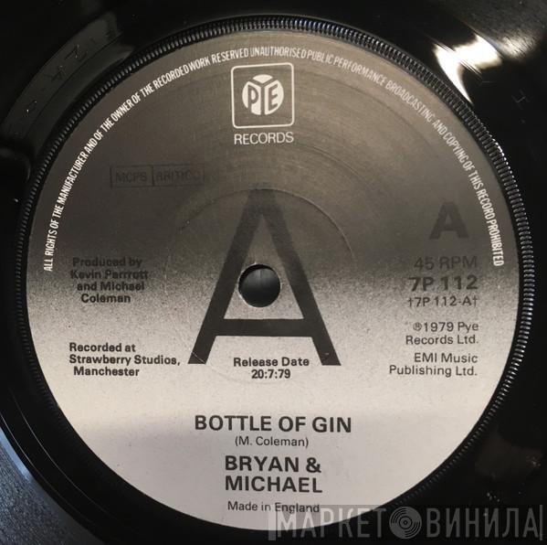 Brian & Michael - Bottle Of Gin
