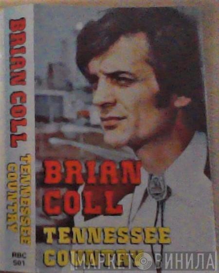  Brian Coll  - Tennessee Country
